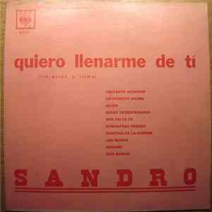 Sandro - Quiero Llenarme De Ti (Vibración Y Ritmo) FLAC