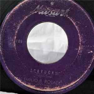 Emilio B. Rosado - Acayucan / Blanca Estela FLAC