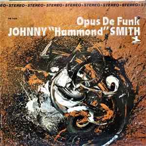 Johnny "Hammond" Smith - Opus De Funk FLAC