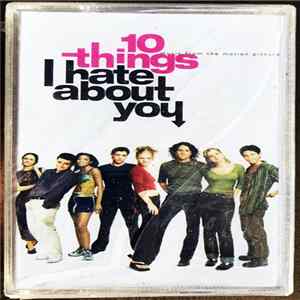 Various - 10 Things I Hate About You (Music From The Motion Picture) FLAC