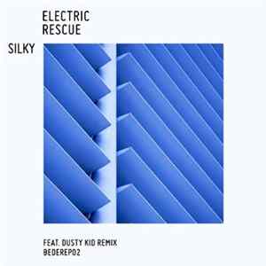 Electric Rescue - Silky FLAC