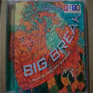 Various - Big Break ...Because Obscurity Is A Drag FLAC