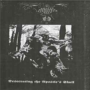 Unholy Vampyric Slaughter Sect - Desecrating The Apostle's Skull FLAC
