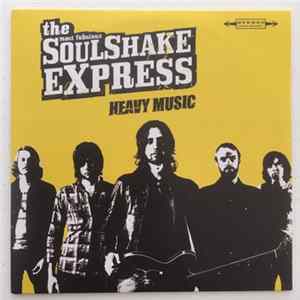 The Soulshake Express - Heavy Music FLAC