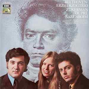 Beethoven : Zukerman, Du Pré, Barenboim - Erzherzogtrio FLAC