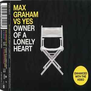 Max Graham Vs. Yes - Owner Of A Lonely Heart FLAC