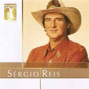 Sérgio Reis - Warner 30 Anos FLAC