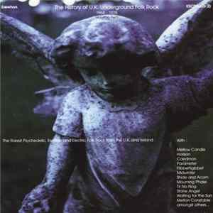 Various - The History Of U.K. Underground Folk Rock 1968-1978 Volume Two FLAC