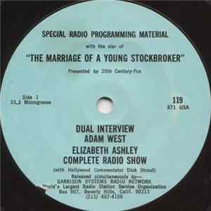 Adam West And Elizabeth Ashley - Special Radio Programming Material With The Star Of "The Marriage Of A Young Stockbroker" FLAC