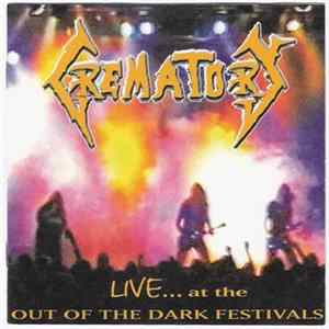 Crematory - Live... At The Out Of The Dark Festivals FLAC