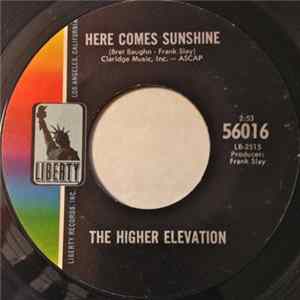 The Higher Elevation - Here Comes Sunshine FLAC