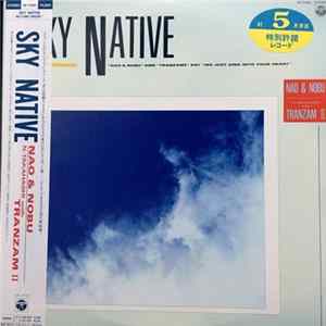 Nao & Nobu / Nobuaki Takahashi With Tranzam II - Sky Native FLAC