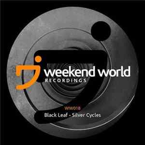 Black Leaf - Silver Cycles FLAC