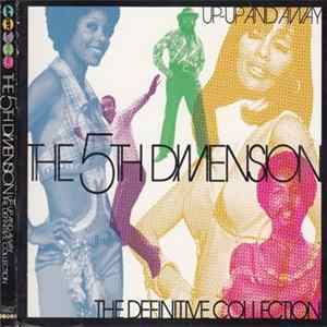 The 5th Dimension - Up-Up And Away: The Definitive Collection FLAC