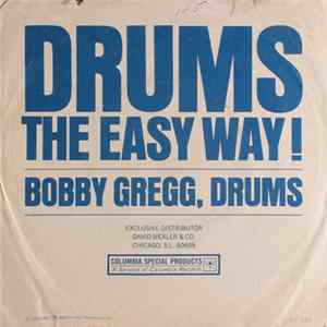 Bobby Gregg - Drums The Easy Way! FLAC