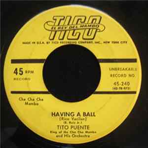 Tito Puente And His Orchestra - Having A Ball / Espinita FLAC