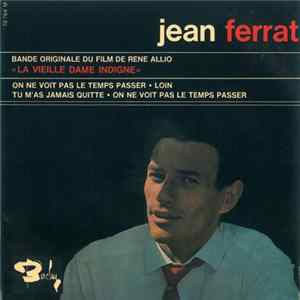 Jean Ferrat - La Vielle Dame Indigne FLAC