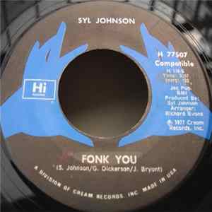 Syl Johnson - Fonk You / That Wiggle FLAC