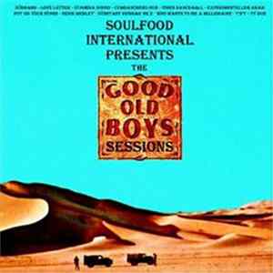 Soulfood International - The Good Old Boys Sessions FLAC