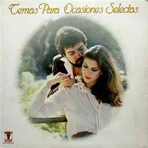 Unknown Artist - Temas Para Ocasiones Selectas FLAC