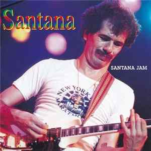 Santana - Santana Jam FLAC