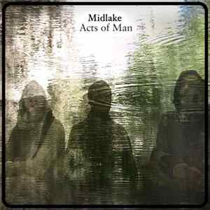 Midlake - Acts Of Man FLAC