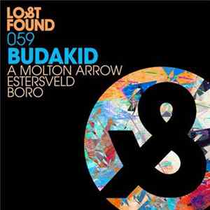 Budakid - A Molton Arrow / Estersveld / Boro FLAC