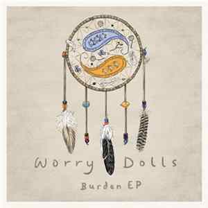Worry Dolls - Burden FLAC