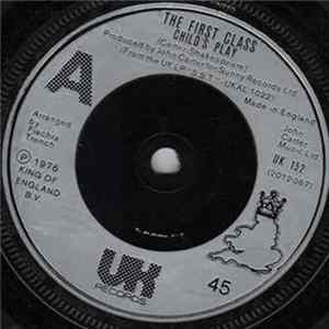 The First Class - Child's Play / Old Time Love FLAC