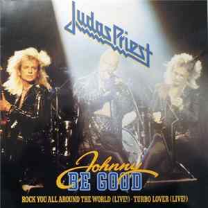 Judas Priest - Johnny Be Good FLAC