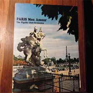 The Pigalle Club Orchestra - Paris Mon Amour FLAC