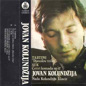 Tartini, Suk - Jovan Kolundžija, Nada Kolundžija - "Djavolov Triler" / Četiri Komada Op. 17 FLAC