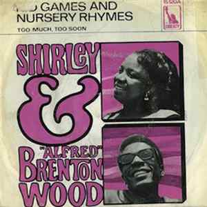 Shirley & "Alfred" Brenton Wood - Kid Games And Nursery Rhymes FLAC