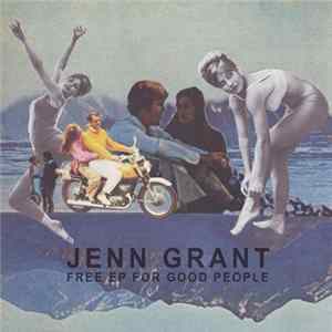 Jenn Grant - Free EP For Good People FLAC