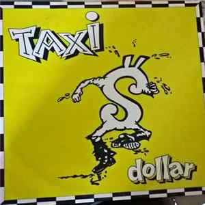 Taxi - Dollar / Land Of Jam FLAC