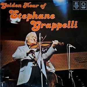 Stephane Grappelli - Golden Hour Of Stephane Grappelli FLAC