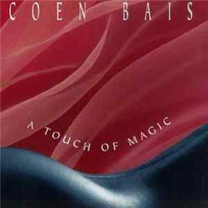 Coen Bais - A Touch Of Magic FLAC