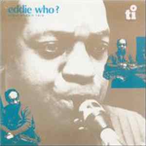 Eddie Harris Trio - Eddie Who? FLAC