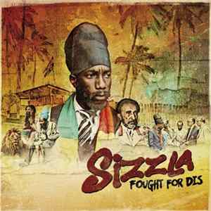 Sizzla - Fought For Dis FLAC