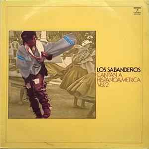 Los Sabandeños - Los Sabandeños Cantan A Hispanoamérica Vol. 2 FLAC