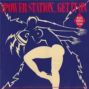 The Power Station - Get It On FLAC