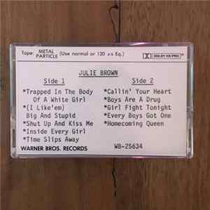 Julie Brown - Trapped In The Body Of A White Girl FLAC