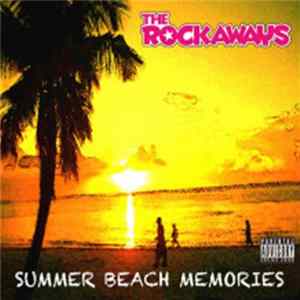 The Rockaways - Summer Beach Memories FLAC