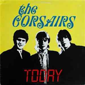 The Corsairs - Today FLAC