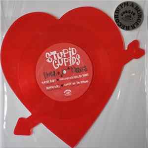 Stupid Cupids - Hugs + Kisses FLAC
