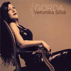 Veronika Silva - Gorda FLAC