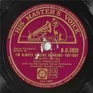 Paul Fenoulhet And His Skyrockets - I'm Always Chasing Rainbows / Please Don't Say "No" FLAC