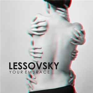 Lessovsky - Your Embrace FLAC
