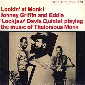Johnny Griffin And Eddie "Lockjaw" Davis Quintet - Lookin' At Monk FLAC