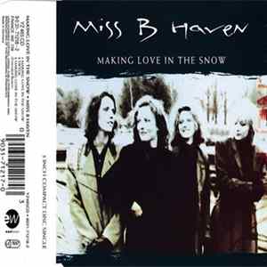 Miss B Haven - Making Love In The Snow FLAC